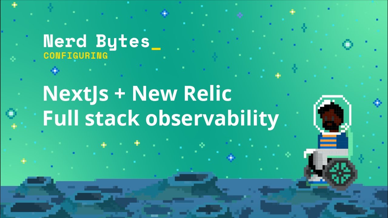 How To Monitor A Next Js Application New Relic