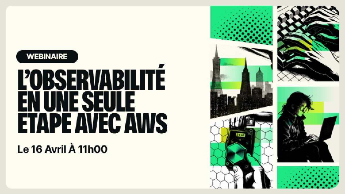 Observabilité en une seule étape avec AWS