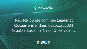 New Relic a été nommée Leader et Outperformer dans le rapport 2024 GigaOm Radar for Cloud Observability