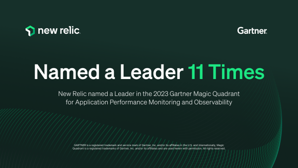 New Relic named a Leader in the 2023 Gartner Magic Quadrant for APM and Observability