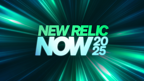New Relic Now 2025 promo