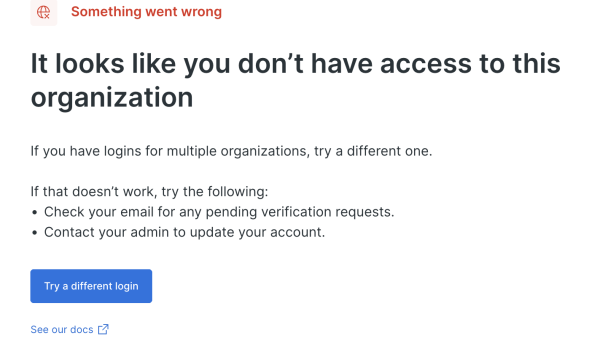 you don't have access to this organization