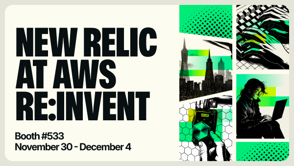 New Relic @ AWS re:Invent