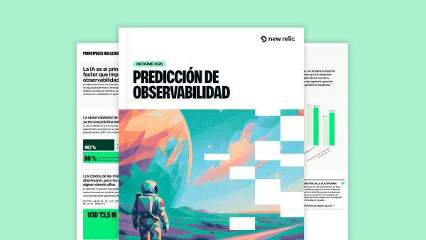 Informe Predicción de observabilidad 2026 de New Relic