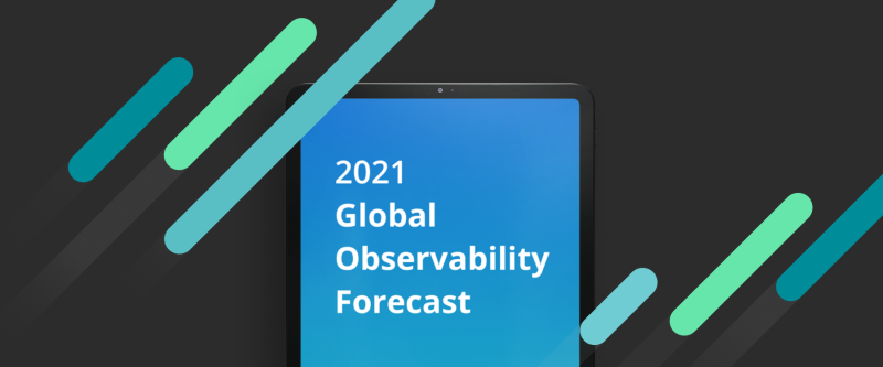2021 Global Observability Forecast