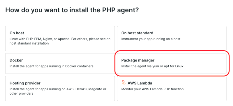PHPのAPMエージェントをインストールする方法を選択する