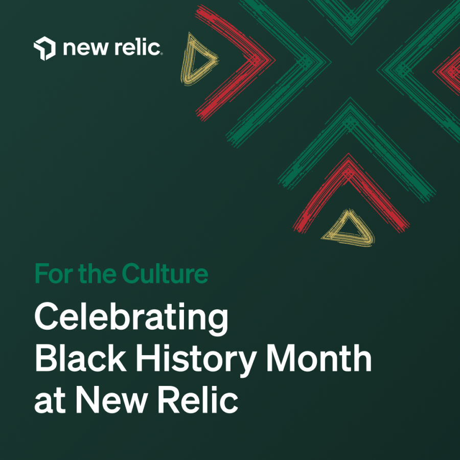 For the Culture: Celebrating Black History Month at New Relic